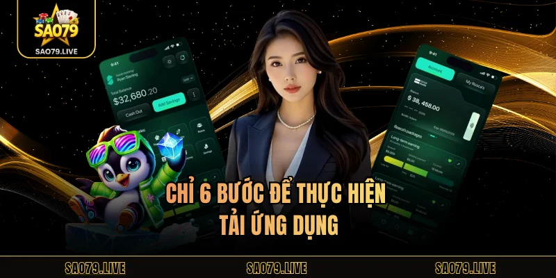 Chỉ 6 bước để thực hiện tải ứng dụng