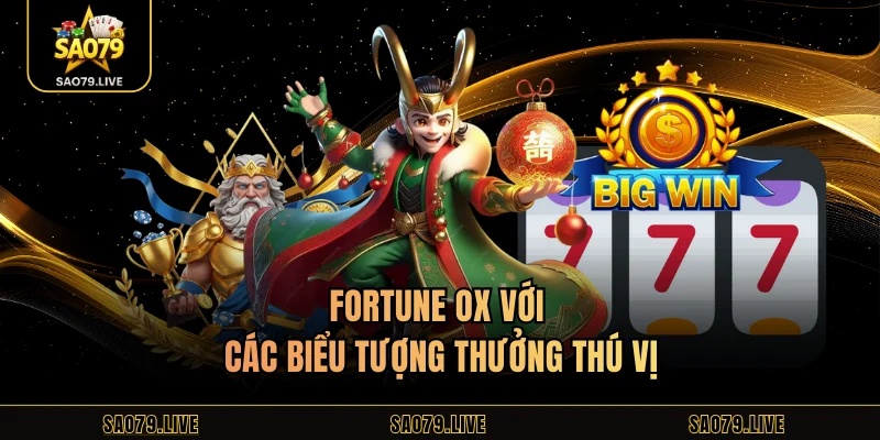 Fortune Ox với các biểu tượng thưởng thú vị